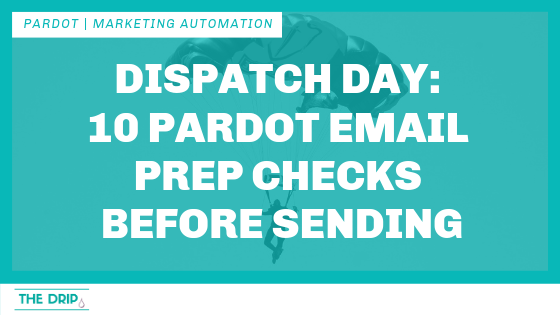 thedriptech's tweet image. Dispatch Day: 10 #Pardot Email Prep Checks Before Sending [DRIP]

bit.ly/309tAYd