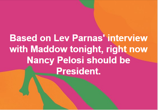 calmecam's tweet photo. Seems like I have some required viewing...
If @SpeakerPelosi is behind this information going public, then I called it. I predicted she had something juicy that would come out to make #MoscowMitch's life miserable.
#LevParnas
#RachelMaddow
#TrumpIsSoScrewed
#TheShitHitsTheFan https://t.co/64Y6c5ZBfM