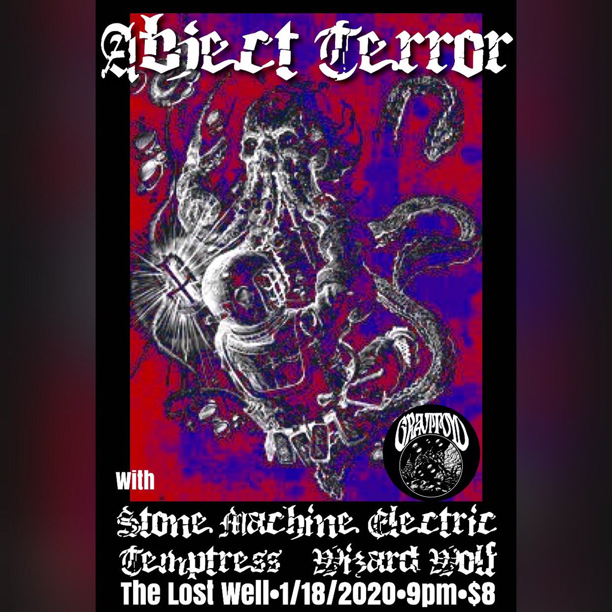 gravitoyd's tweet photo. It’s happening this Saturday, Austin, Texas! #abjectterror #stonemachineelectric #temptressdfw #wizardwolf @thelostwell #gravitoyd #doommetal #stonerrock #atx #atxlivemusic #atxmusic #atxrocks #gravitoydpresents https://t.co/hRwE6zL1jV