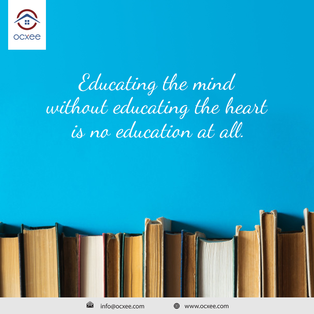 ocxeeltd's tweet photo. Educating the mind without educating the heart is no education at all.
#thoughtoftheday #motivationalquote #positivity #inspiration #knowledge #studyabroad #ocxee #ocxeeltd https://t.co/pIMH7UwIit