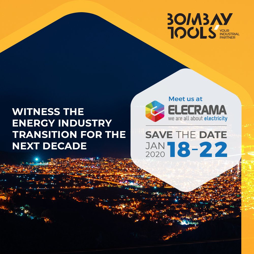 TheBombayTools's tweet photo. #SaveTheDate - 18th to 22nd January and be prepared to witness the energy industry transition for the next decade at Elecrama- 2020.
#BombayTools #YourIndustrialPartner
.
.
#IndustrialTools #Tools #ToolsForIndustry
#equipment #industrialequipment https://t.co/0KaAwLMAkI