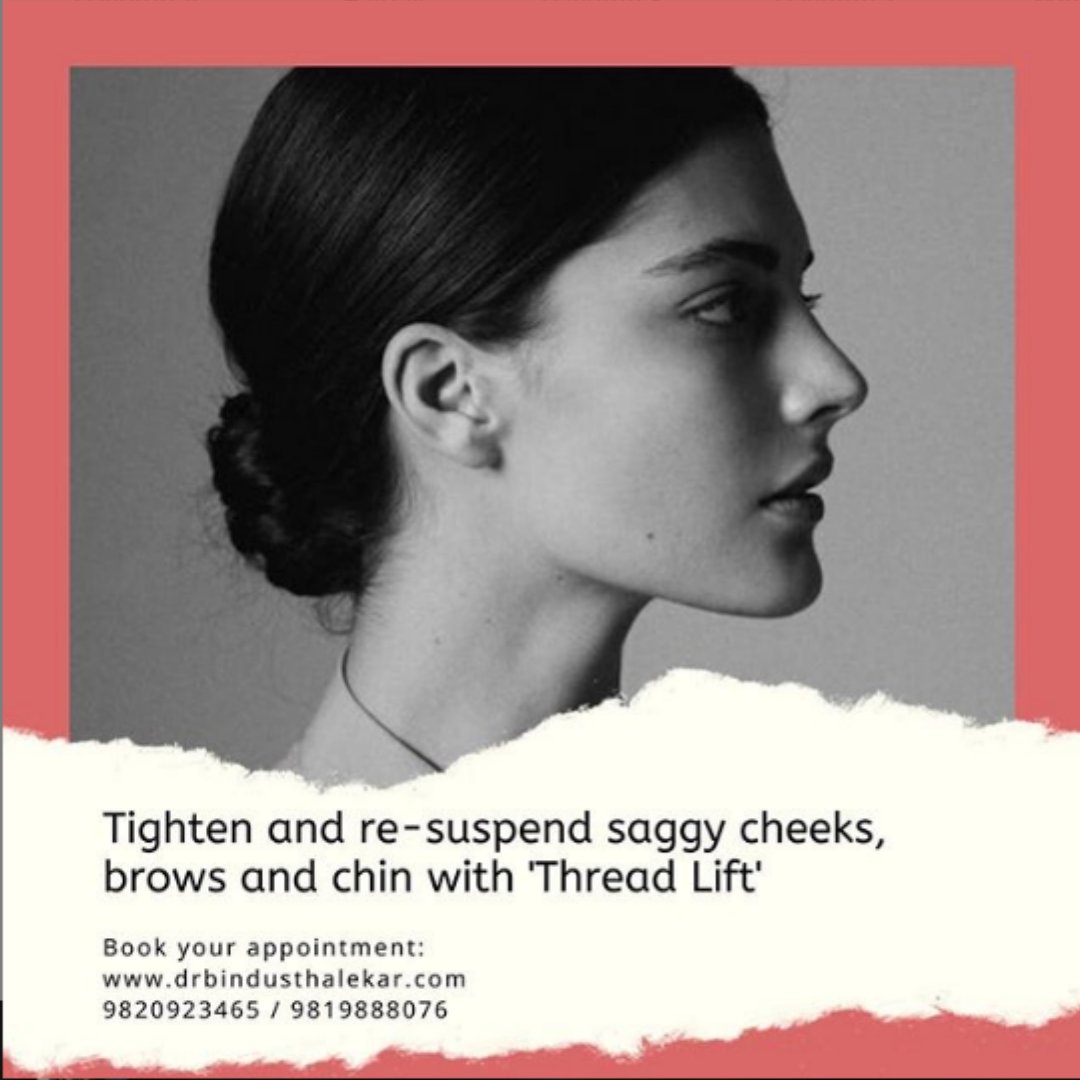 drbindu's tweet photo. Thread Lift- Hollywood’s secret to younger-looking, tauter, and tighter skin!

The threads add an immediate tightening effect, while even better results are seen in the following weeks.

Book your appointment now- 9820923465/ 9819888076

#ThursdayThoughts #skinsmartsolutions https://t.co/eXMKHXp0Ru