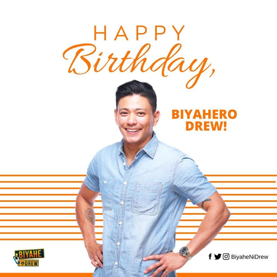Happy Birthday to our Kapusong Biyahero, DREW ARELLANO (  