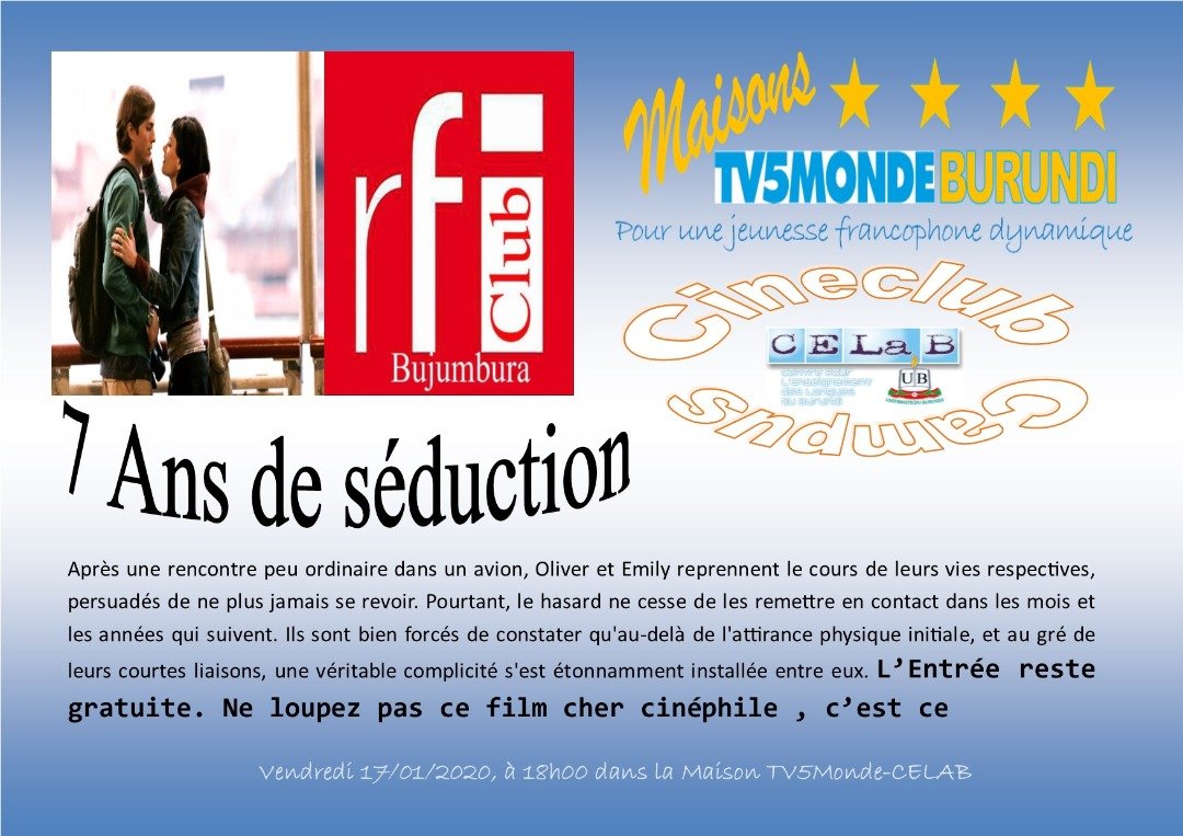 La romance vous tente ? Venez ce vendredi 17 Janvier 2019 dans la Maison TV5 Monde CELAB assister au film « 7ans de séduction »  Histoire entre Oliver et Emily. L’entrée reste libre. Karibu ! un aperçu de ce film youtube.com/watch?v=-9uxac…