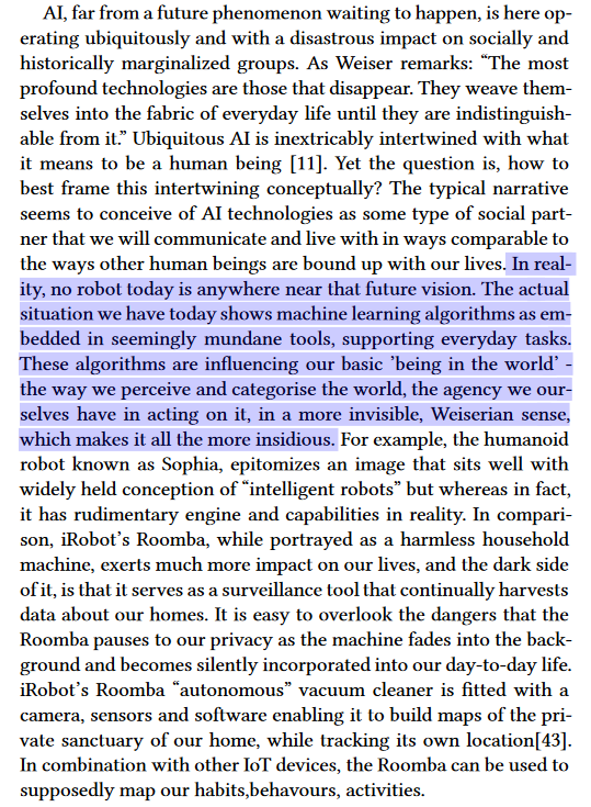 Envisioning a future human-like intelligent system while putting aside such ubiquitous and invasive systems which are a threat to privacy and human welfare, shows misplaced concern, to say the least. 10/