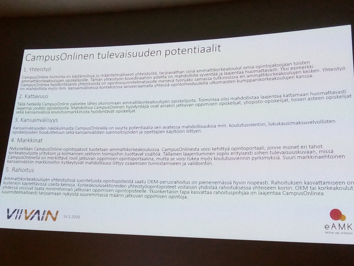 MaaritHan's tweet photo. Mikähän on Campusonlinen tulevaisuus: vakiintuuko siitä amk:ien kesäopintoportaali, muotoutuuko tutkintokoulutuksen ja jatkuvan oppimisen vai kv- hyödynnetty portaali?pohtii J.Jonninen@eAMK-päätösseminaari. #eAMK https://t.co/pY1qWUsrxk