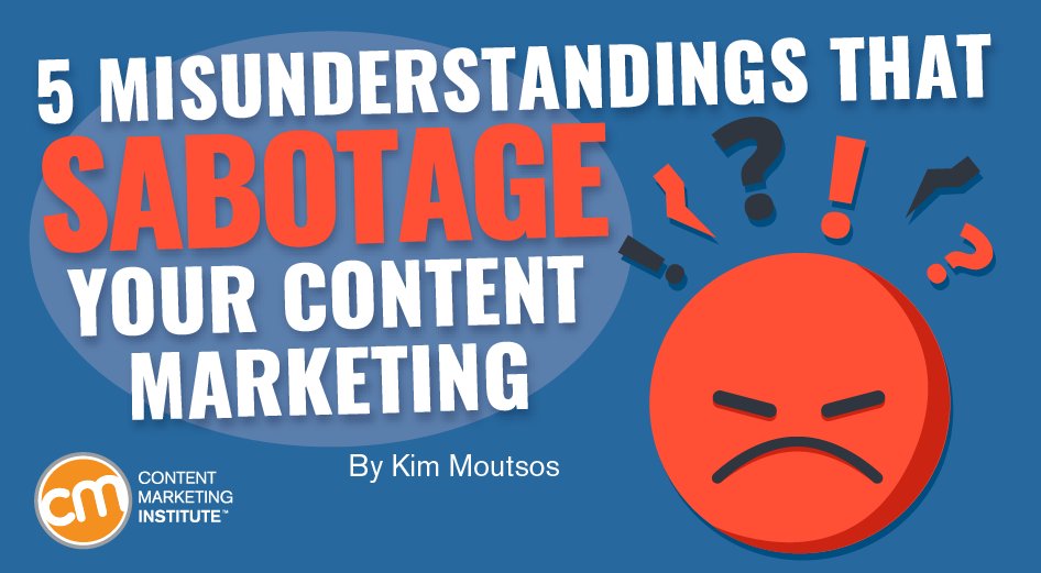 CMIContent's tweet photo. Get ready to accept that some familiar words, phrases, and quotations don’t mean what you think they mean – at least not when it comes to #contentmarketing. https://t.co/h1vLlRXAM4 https://t.co/Q0gQZJv40a