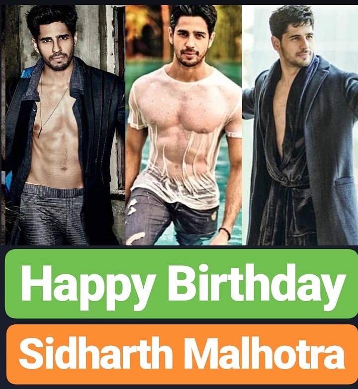 Happy Birthday
Sidharth Malhotra  