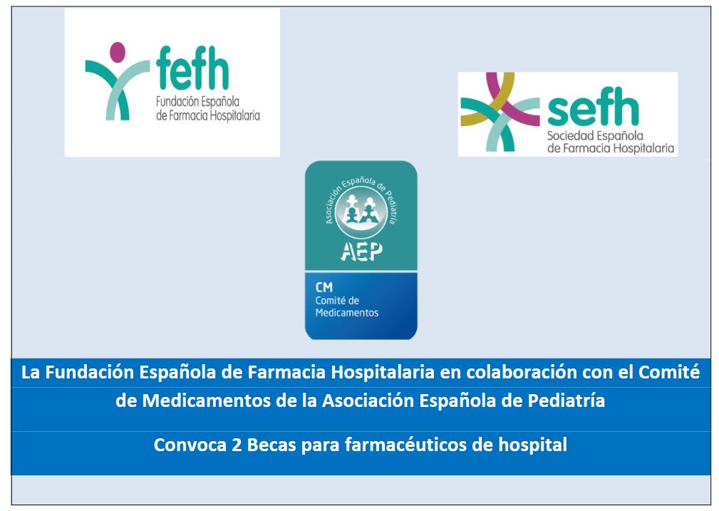 sefh_'s tweet photo. La Fundación Española de Farmacia Hospitalaria #FEFH en colaboración con el Comité de Medicamentos de @aepediatria convoca 2 Becas para farmacéuticos de hospital para revisión y elaboración de fichas de @pediamecum
📧 Envía tu CV antes del 14 de febrero https://t.co/fStlJWHRdt https://t.co/rpRn3hH8aN