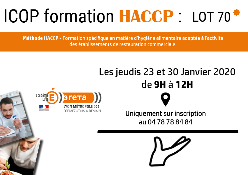 🧐 Méthode HACCP 🧐

👉 Méthode HACCP - Formation spécifique en matière d'hygiène alimentaire adaptée à l'activité des établissements de restauration commerciale.

Le GRETA Lyon Métropole, vous propose cette formation du 📌 17/02/2020 au 21/02/2020 📌