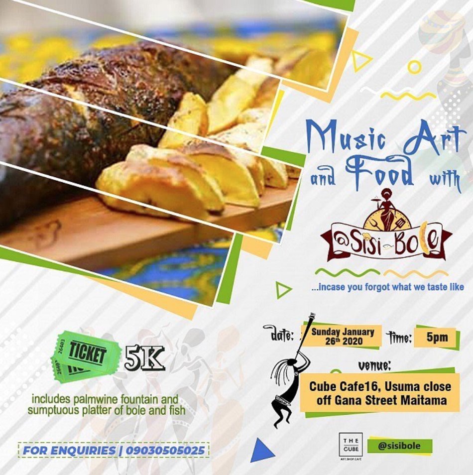 thecubeartcafe's tweet photo. Join us as we host @SisiBole at the cube !!!  26th January  @ 5pm !!!! #sisibole #foodfestival  #Abujafood  @AbujaCityDotCom @AbujaEandP @thecubeartcafe https://t.co/PSOayFYMjC
