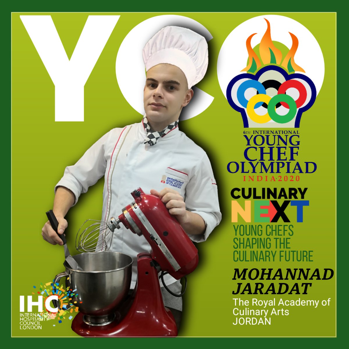 ycolympiad's tweet photo. #YCO2020 welcomes  Mohannad Jaradat of @RACAJordan who will represent #jordan at the world's greatest culinary competition.

1⃣2⃣ days until the #YCO2020 

@IndiainJordan @VisitJordan
 #Culinarycompetition #sustainability #RACA #RACAteers #GoToRACA #Dream2Career (AM) https://t.co/NOGY0q6gmp