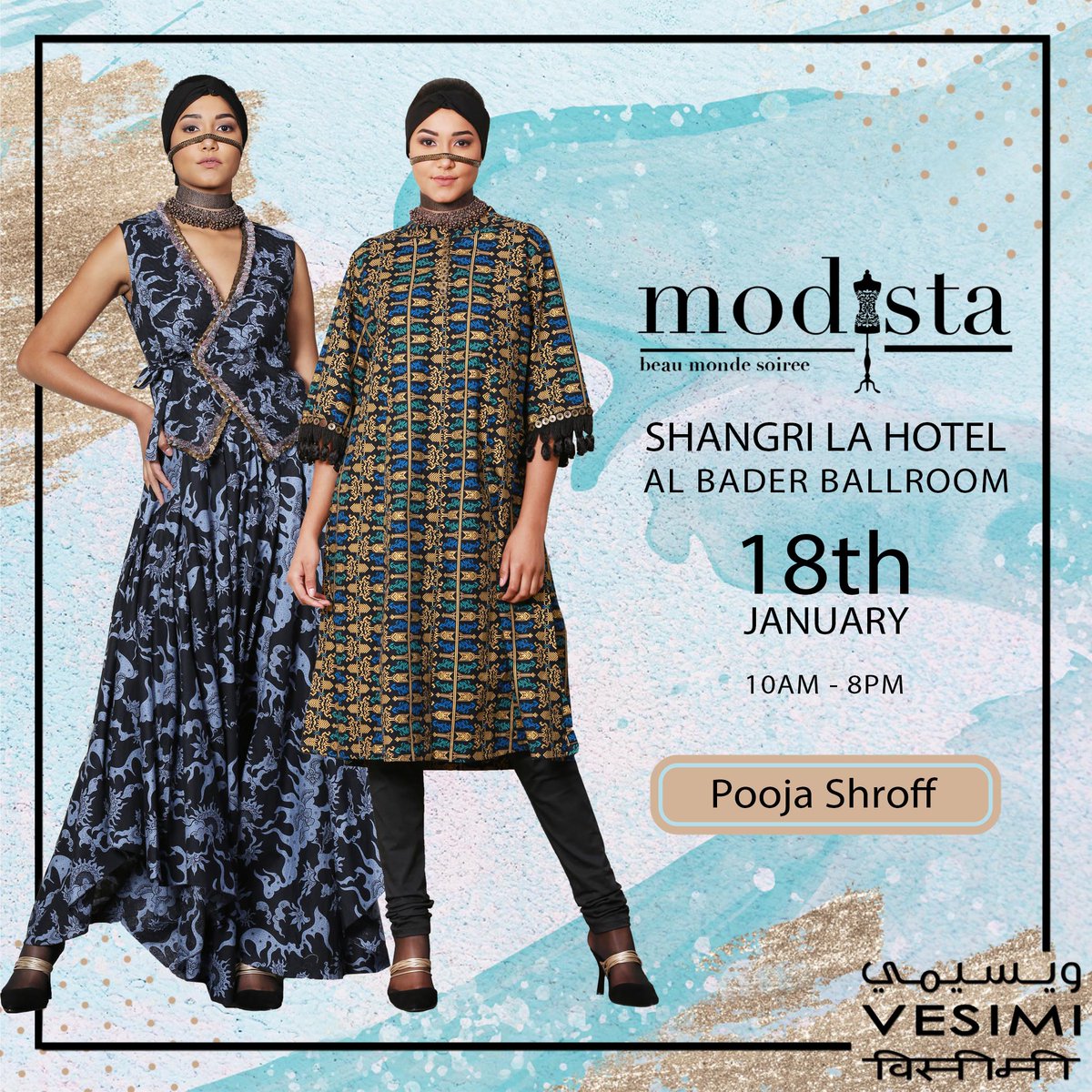 _VESIMI's tweet photo. A capsule of everything summer and fresh with eclectic batik prints by #PoojaShroff on 18th January from 10am to 8pm at Shangri-La Hotel, AL Bader Ballroom...
.
.
.
#fashion #fashionexhibition #dubailuxurylifestyle #Vesimi #Modista #Dubai https://t.co/jOtrBkGqjU