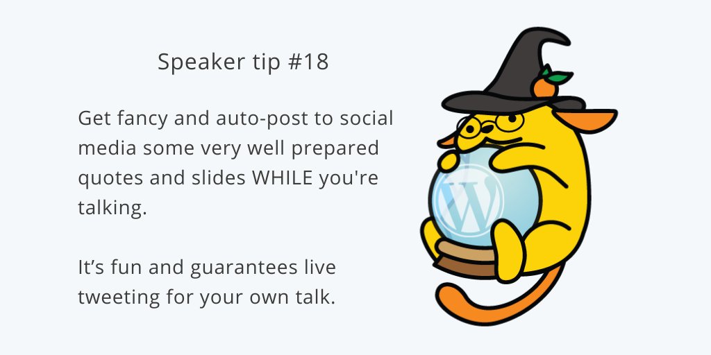 Speaker tip #18  Get fancy and auto-post to social media some very well prepared quotes and slides WHILE you're talking.
It’s fun and guarantees live tweeting for your own talk. #WCSD20