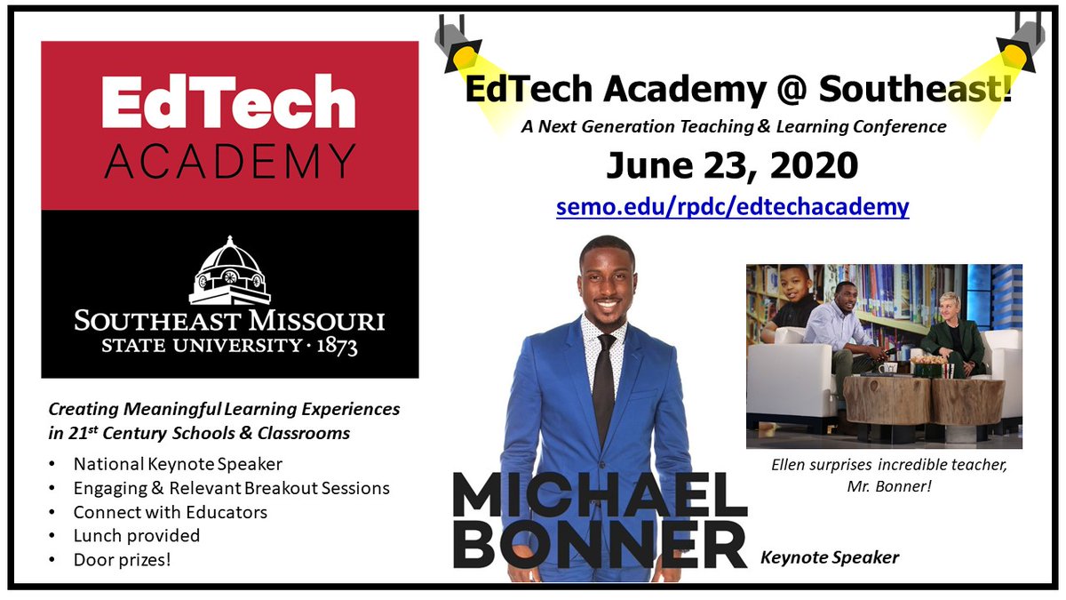 Southeast MO RPDC (@southeastrpdc) on Twitter photo ⭐️We are so excited to welcome <a href="/MichaelBonner_/">Michael Bonner</a> as keynote speaker for EdTech Academy @ Southeast Missouri State University on June 23, 2020!
Educators...Registration is OPEN! #edtechsemo 😃
semo.edu/rdpc/edtechaca… ⭐️We are so excited to welcome <a href="/MichaelBonner_/">Michael Bonner</a> as keynote speaker for EdTech Academy @ Southeast Missouri State University on June 23, 2020!
Educators...Registration is OPEN! #edtechsemo 😃
semo.edu/rdpc/edtechaca…