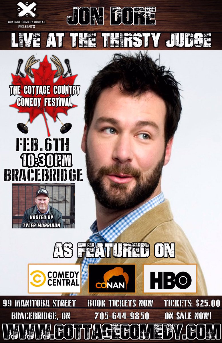 cottagecomedy's tweet photo. #Muskoka don’t miss your chance to see @TVsJonDore at #cottagecomedy The Thirsty Judge in #Bracebridge Feb 6th!
https://t.co/JJujpCa9el for tickets! https://t.co/fL8qqds8JV