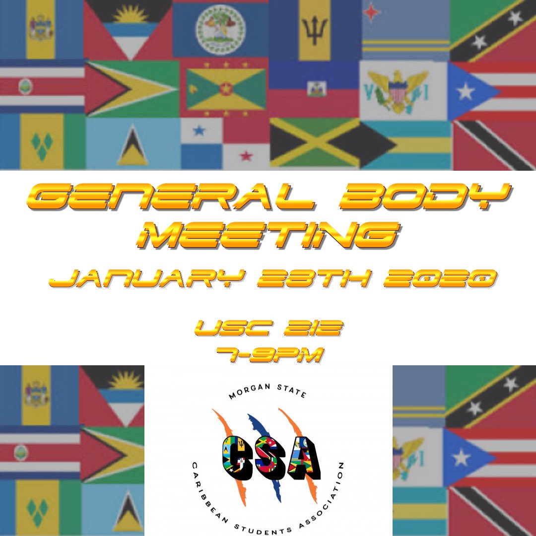 Morgan_CSA's tweet photo. Calling all CSA Family🗣
Tuesday January 28th at 7pm in USC 212 we will be having our first General Body Meeting for the Spring 2020 semester. Come out and catch up with Family❣️ https://t.co/Q4Snufv7pw