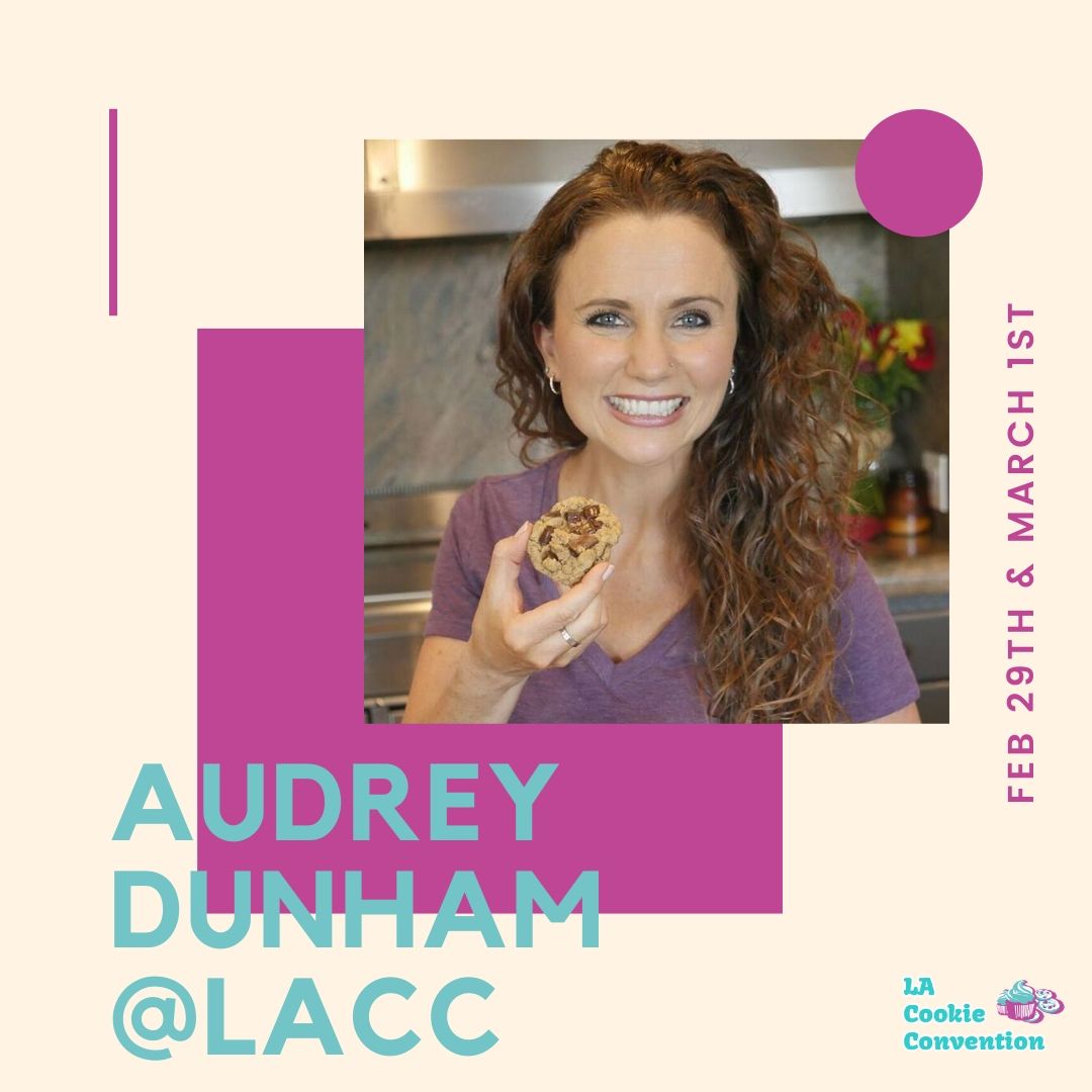 Meet Audrey Dunham on the Main Stage NEXT month only at LA Cookie Convention! Tickets on sale NOW at lacookiecon.com!