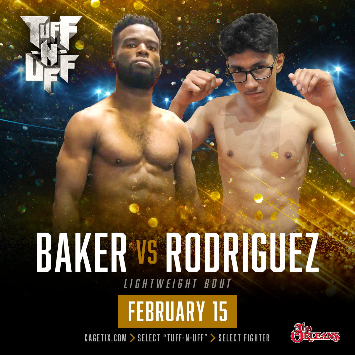 tuffnuff's tweet image. Emon Baker (1-1) will face Jose Rodriguez (1-0) at @orleanscasino Fight Night on Feb. 15th. Tickets on sale now starting at $15. All ages. #FutureStarsofMMA #MMA #Vegas #TuffNUff