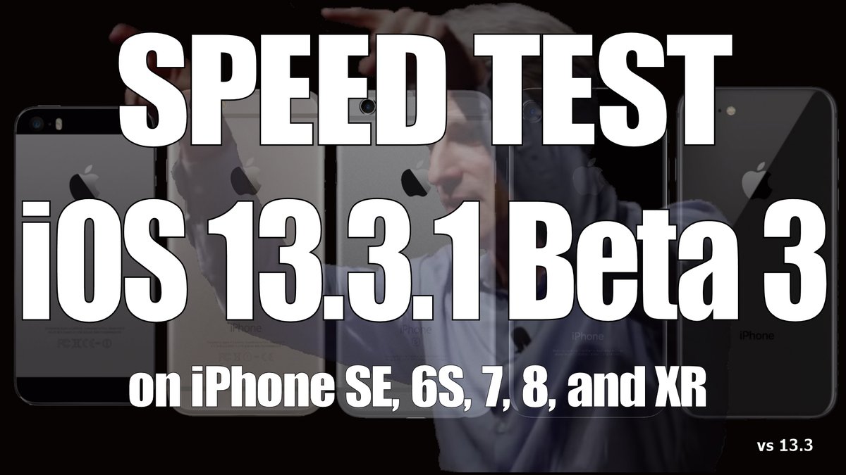 iAppleBytes's tweet image. Speed Test : iOS 13.3.1 Beta 3 vs iOS 13.3 on iPhone SE, 6S, 7, 8, and iPhone XR
youtu.be/uZQ9H3EJpx4
#AppleNews #iOS1331