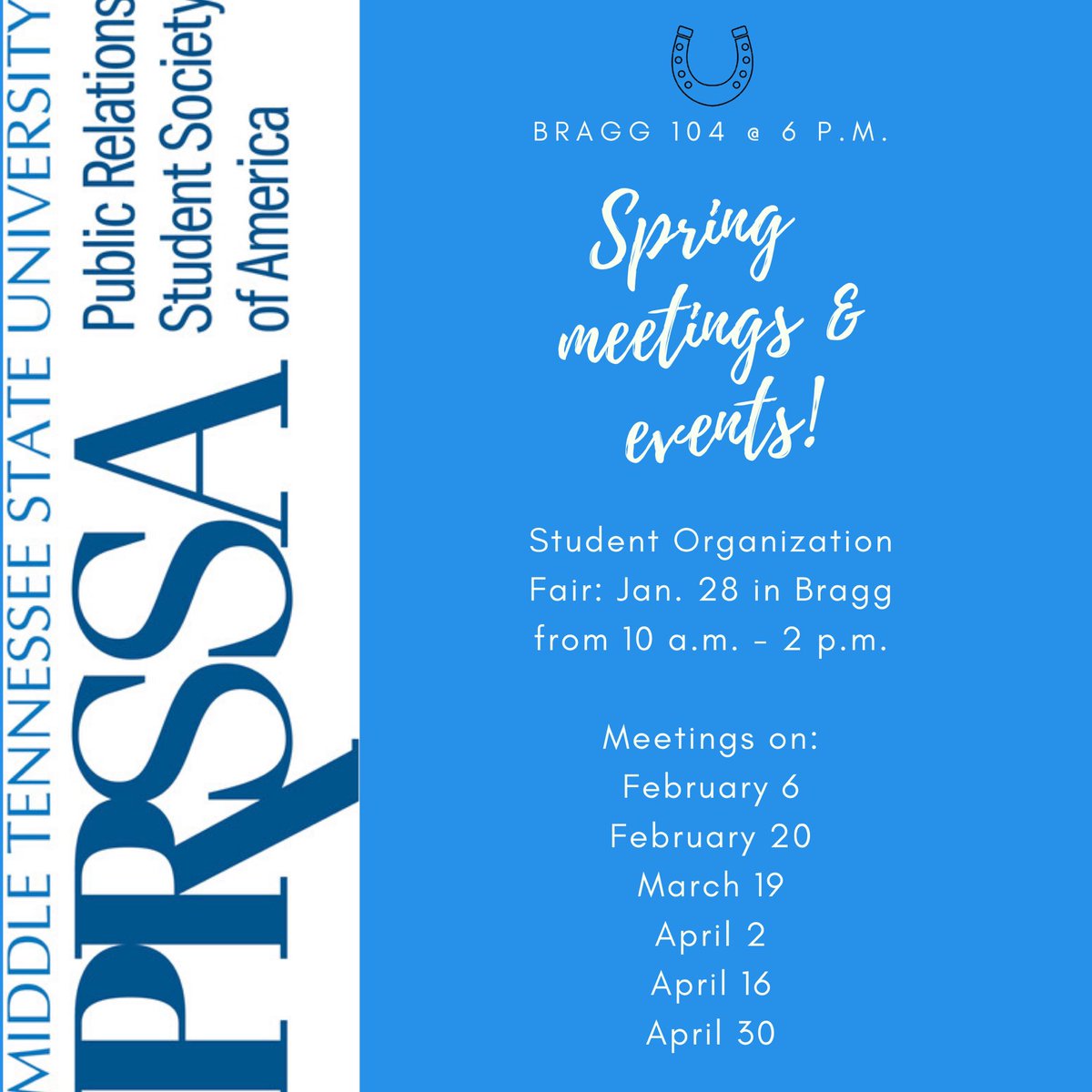 Come check out our meetings this semester and join PRSSA to: network, find internships, visit firms, build your resume and so much more!