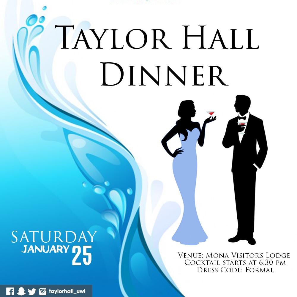 TaylorHall_UWI's tweet photo. Taylor Hall hosts it’s annual hall dinner for residents and active commuters on January 25, 2020🥂
Experience an evening of elegance at the Mona Visitors Lodge with your Taylor Hall family👠👔. It’s an event that you can’t afford to miss!
#iRepTaylorHall
#TaylorHallUWI https://t.co/As5AkDZxwZ