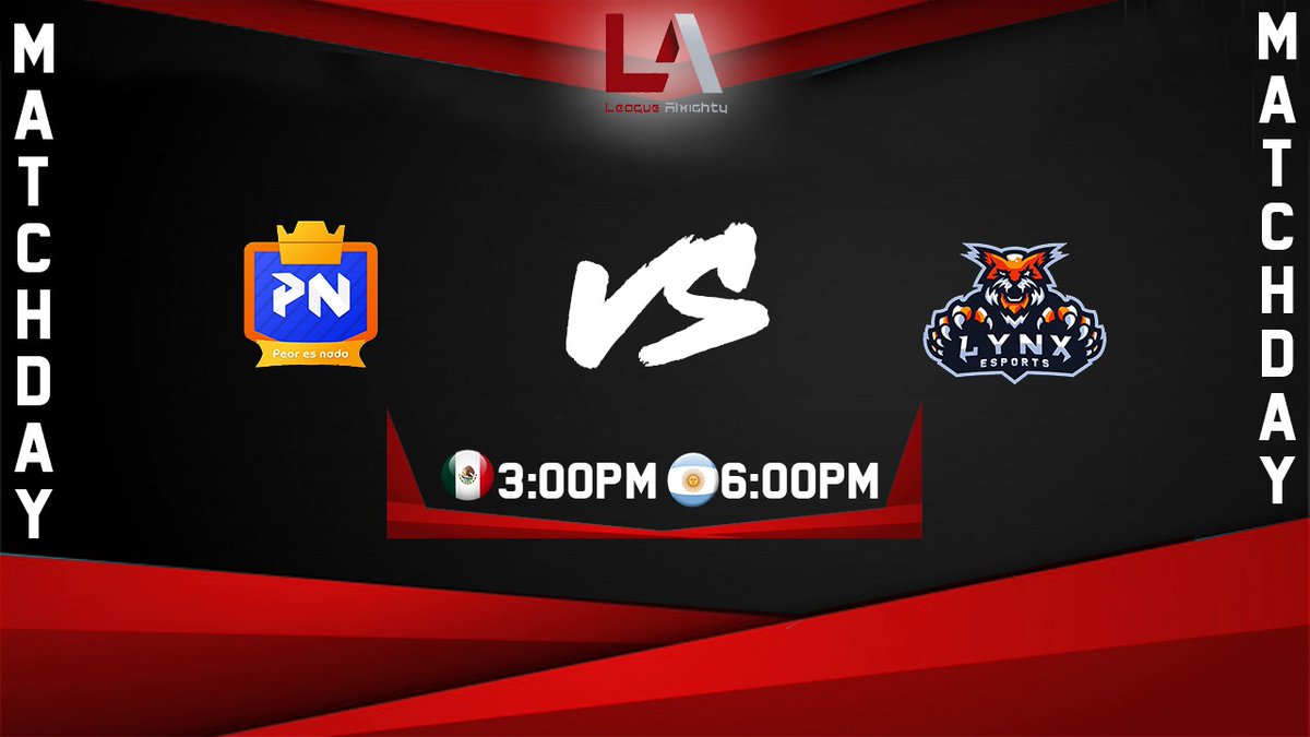 League_Almighty's tweet photo. #MatchDay

Hoy abrimos los enfrentamientos con dos equipazos que vienen a ganar los 3 puntos y comenzar con un buen resultado.

@PeoresNadaCR 🆚 @LynxOficial 

⏰ 15:00 🇲🇽 | 16:00 🇵🇪 | 18:00 🇦🇷 https://t.co/HO3SkT5zrj