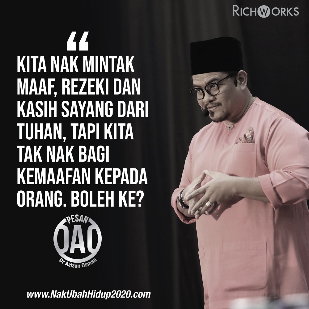 AzizanOfficial's tweet photo. Buang ego dan maafkan orang, inshaAllah makin banyak rezeki kita nanti
https://t.co/ALPhko78MH
#AzizanOsman
#PesanDAO
#Resultmatters
#NUH2020
#TeamRichWorks
#NakUbahHidup2020
#BolehKeNakUbahHidup
#ForThingsToChangeIMustChangeFirst https://t.co/tcnknUlqKW