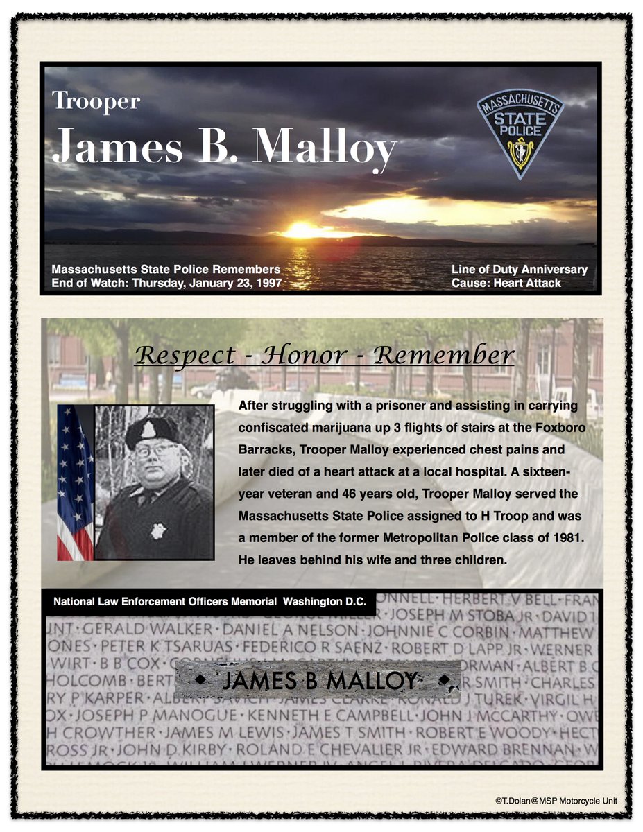 Please take a moment out of your day on January 23rd to honor and remember the sacrifice of Trooper James B. Malloy, E.O.W.: January 23, 1997. #LODD