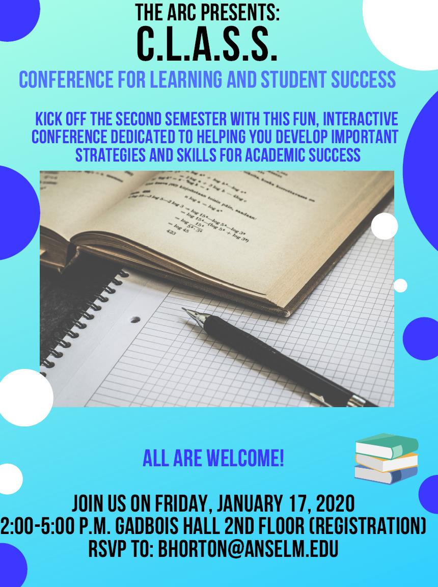 AnselmianARC's tweet photo. Join us tomorrow for C.L.A.S.S.- The ARC's signature academic success conference and start the second semester off on the right track! #StudentSuccess #ARC https://t.co/5tSJnzKL1L