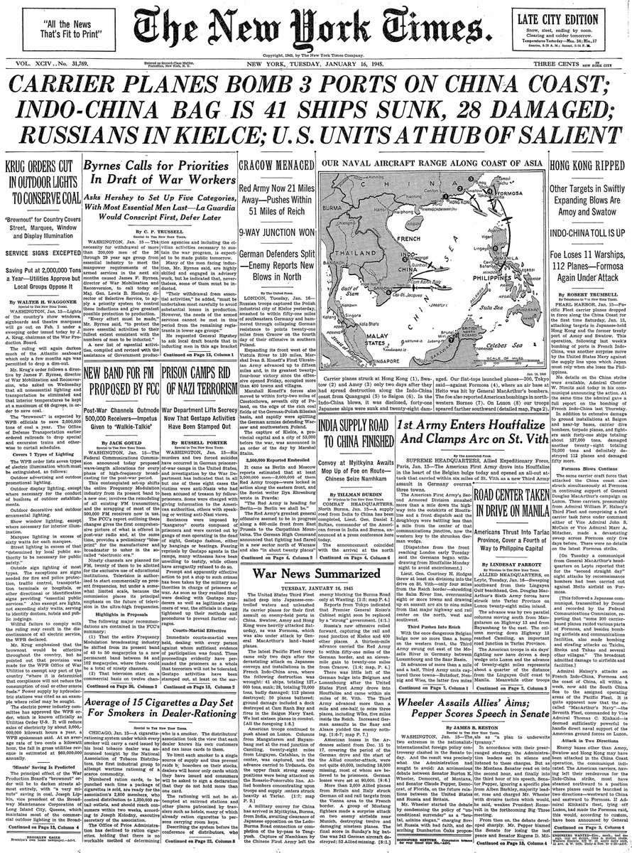 Jan. 16, 1945: Carrier Planes Bomb 3 Ports on China Coast; Indo-China Bag is 41 Ships Sunk, 28 Damaged; Russians in Kielce; U.S. Units at Hub of Salient  https://nyti.ms/36K4aTR 