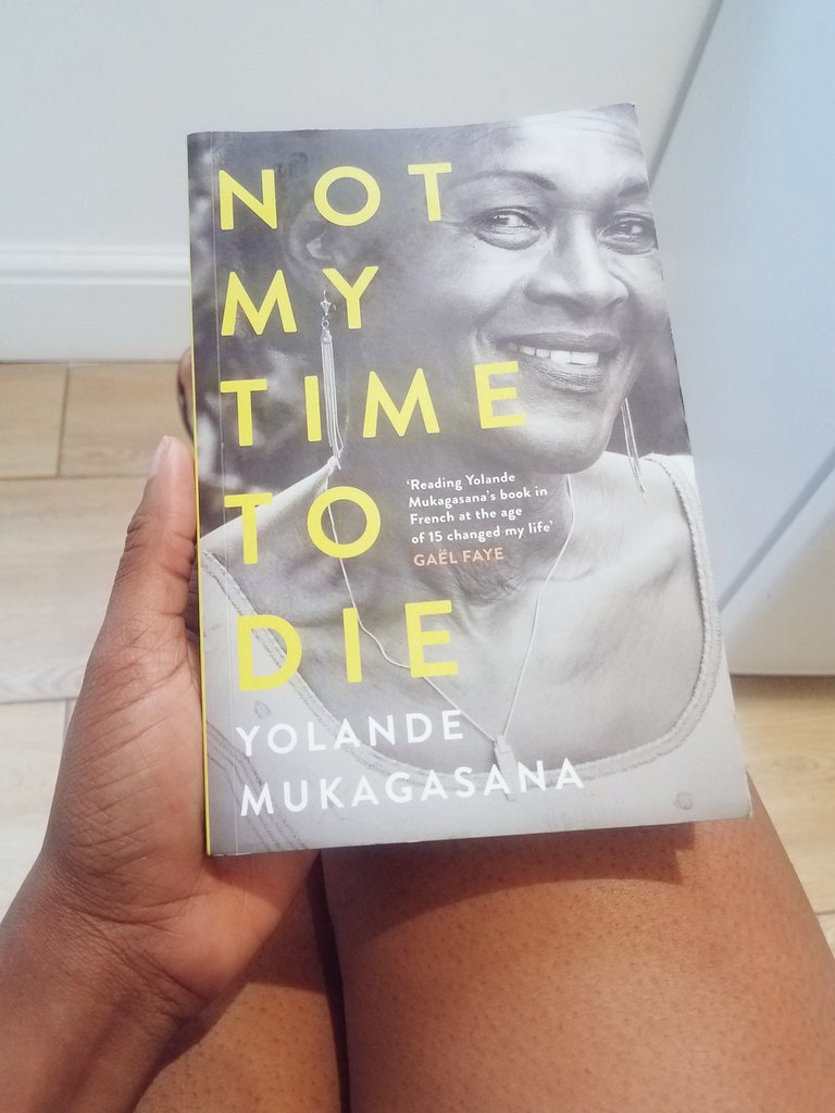 4- Not My Time To Die | Yolande MukagasanaREAD. THIS. BOOK