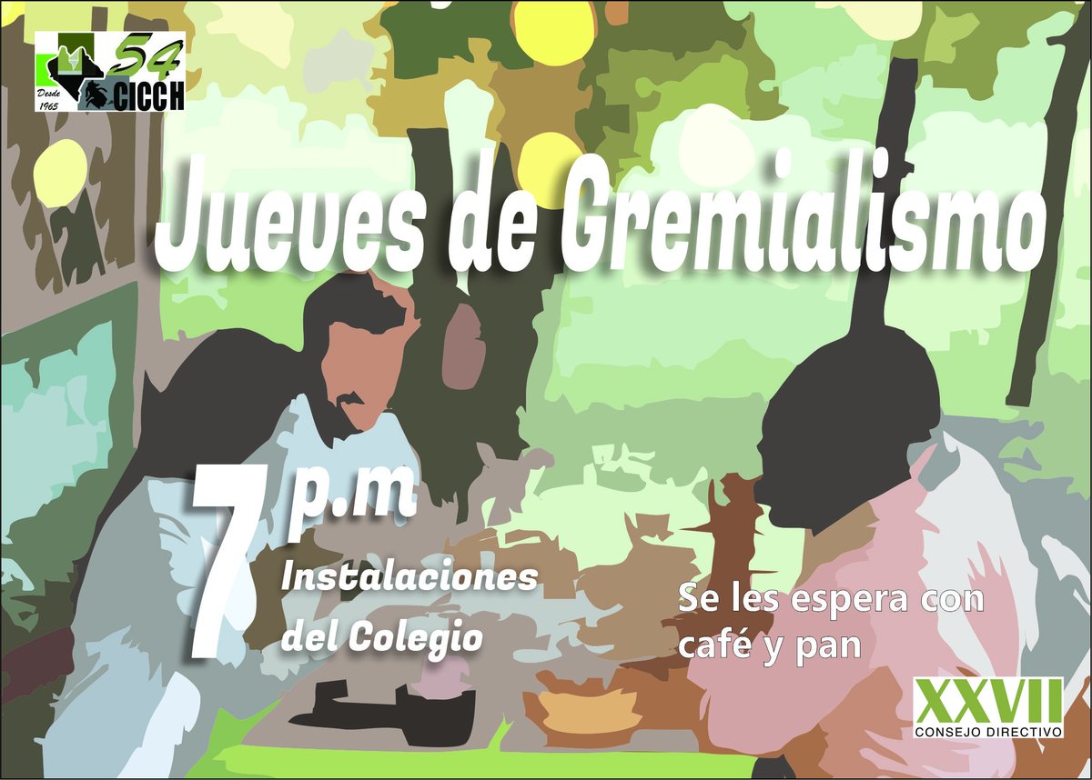 A nuestros colegiados se les invita a acompañarnos en los "Jueves de Gremialismo"
