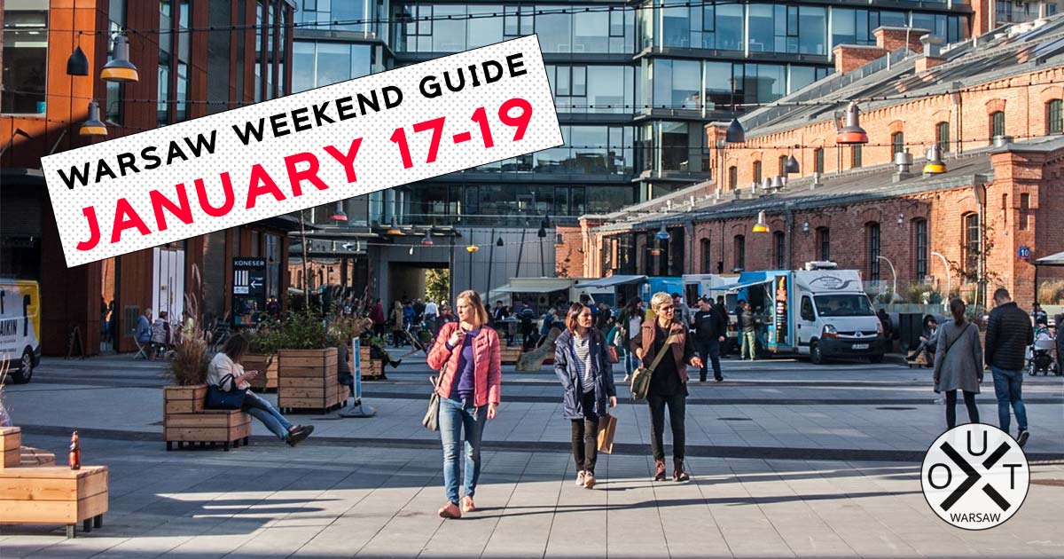 ✨ Warsaw weekend guide - 17-19 Jan ✨ - mailchi.mp/81325c3f987d/w…