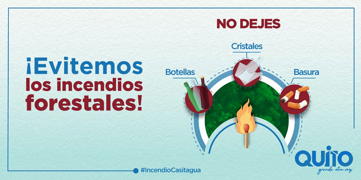 Los incendios forestales pueden ser prevenidos con tu apoyo. Mantén precaución al momento de manipular materiales flamables, evita arrojar desechos, basura o vidrio. Cuidemos a Quito. #IncendioCasitagua
#QuitoSeguroOtraVez