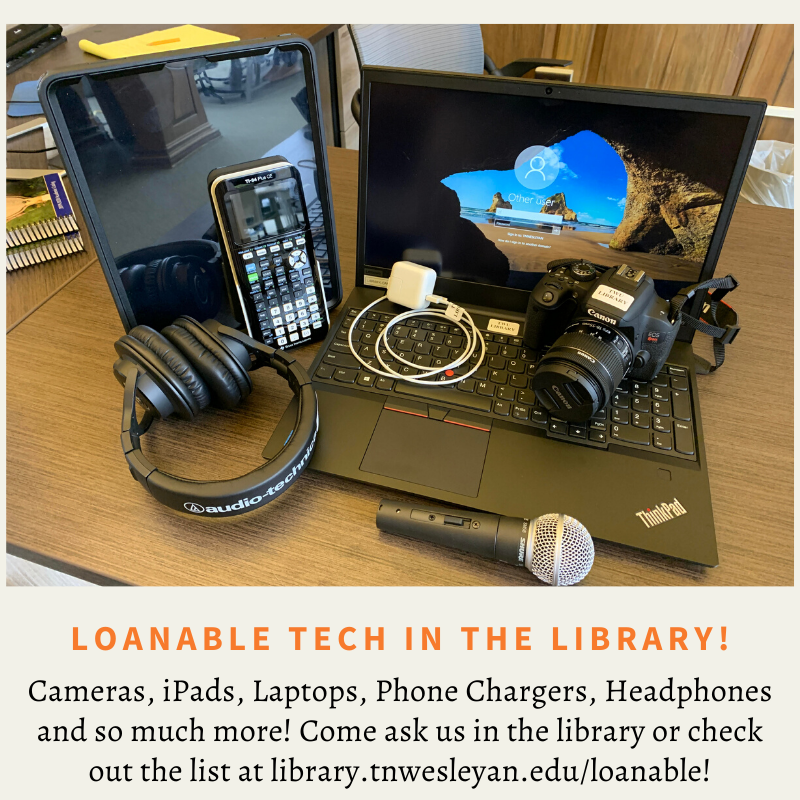 tnwesleyanlib's tweet photo. Come borrow some of our loanable tech! https://t.co/UVwIZ2QFaT