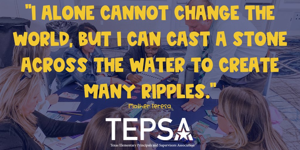 TEPSAtalk's tweet photo. "I alone cannot change the world, but I can cast a stone across the water to create many ripples." Mother Teresa

#WeLeadTX #TXed #WeLeadEd #KidsDeserveIt #LeadLAP #LeadUpChat #leadershipquotes https://t.co/5wqXAyaLGb