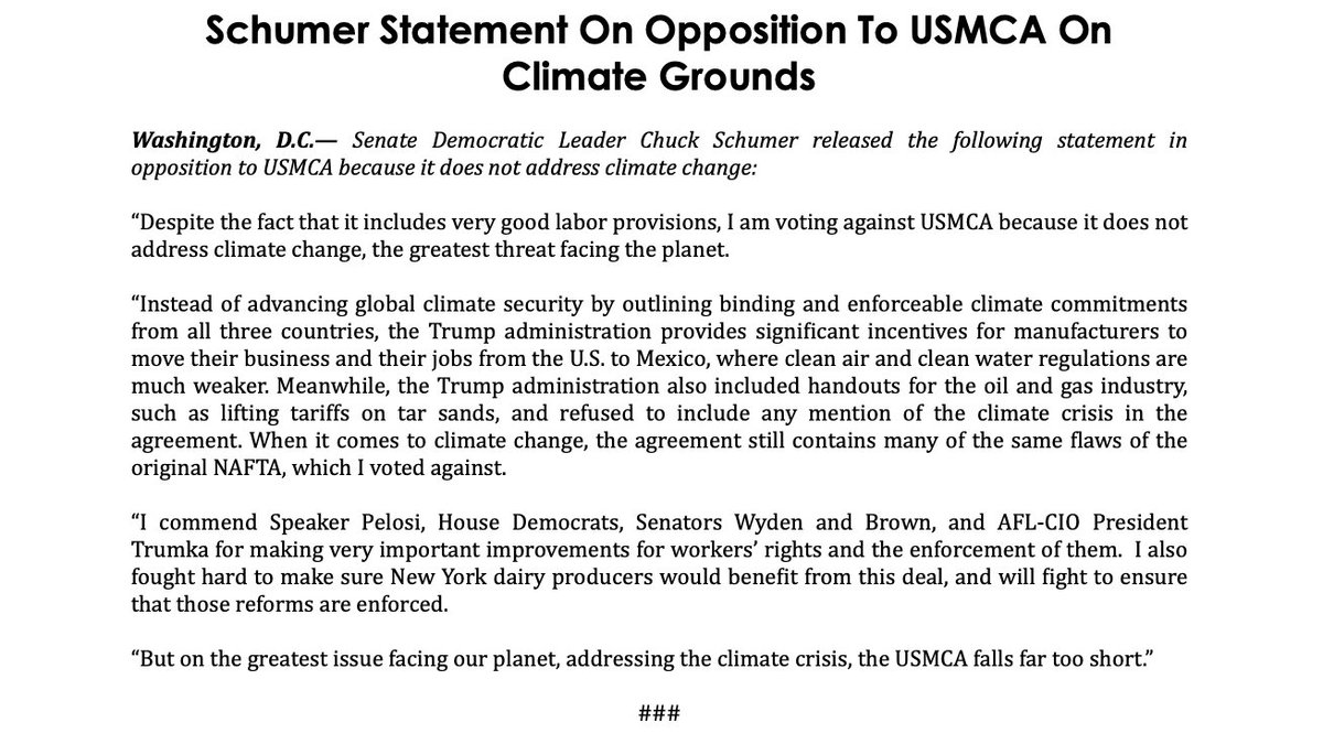 Senate Democratic Leader Chuck Schumer released this statement in opposition to USMCA because it does not address climate change.