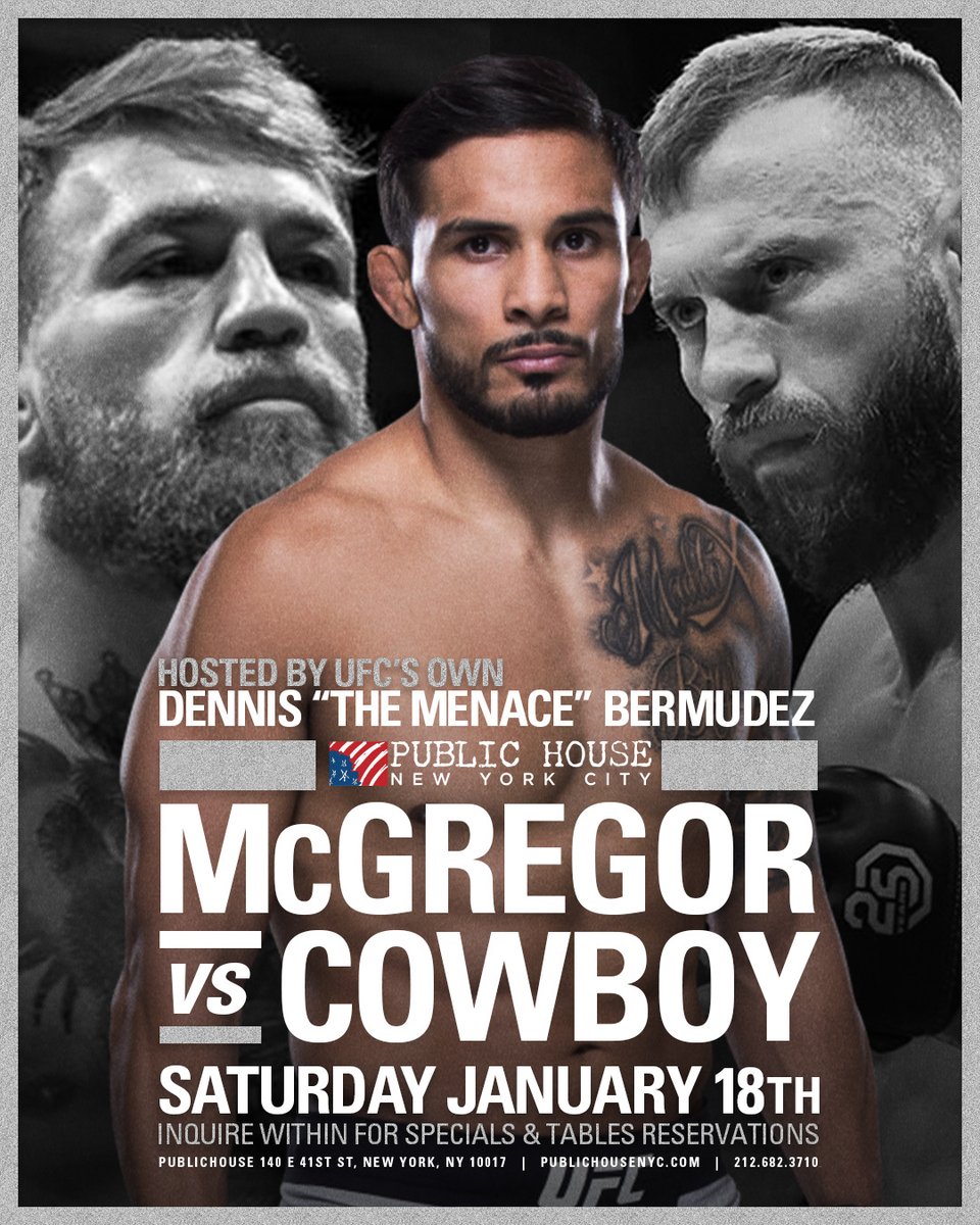 publichousenyc's tweet image. 🚨Just In! 🚨 Dennis "The Menace" Bermudez is hosting @publichousenyc for the McGregor vs Cowboy fight.

Table Reservations encouraged. Contact (212) 682-3710 

#publichousenyc #ufc #mcgregor #nyc