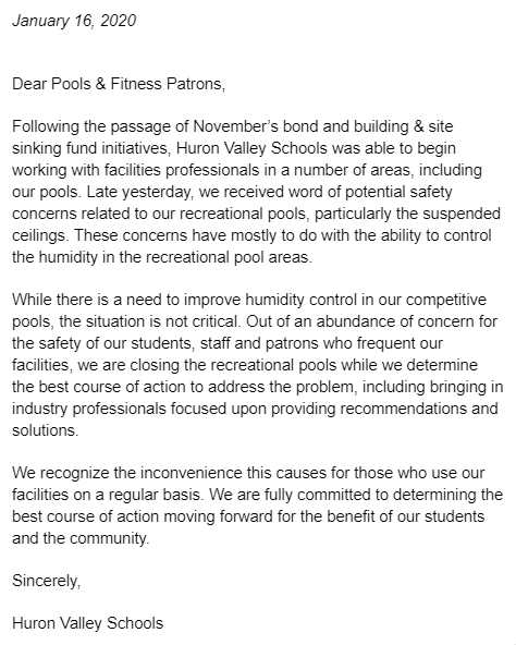 The leisure pools at both Lakeland and Milford are closed. Please see the statement from Huron Valley Schools: