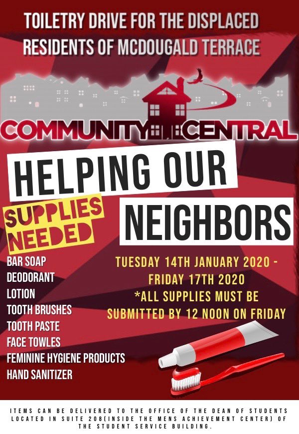 Join us as we help our neighbors in McDougald Terrace! This week we are collecting toiletries and Saturday we are hosting a community day for the McDougald Terrace residents at T A Grady Center! Come and help be apart of this! #communitycentral #nccueagle #nccucommunity