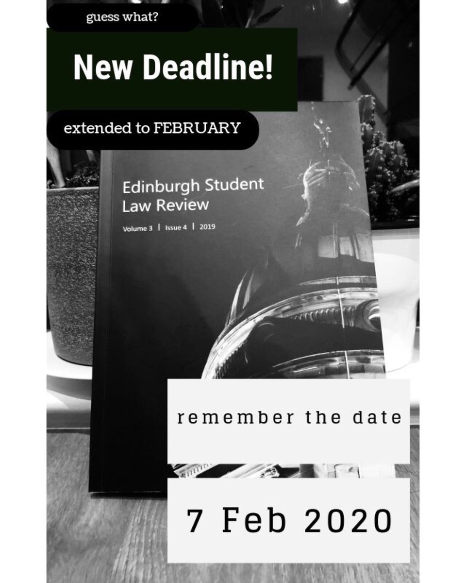 EdinSLR's tweet image. Good news! Deadline for submissions has been extended 🥳🥳

⏰ 𝗙𝗲𝗯𝗿𝘂𝗮𝗿𝘆 7𝘁𝗵 2020 @ 𝗺𝗶𝗱𝗻𝗶𝗴𝗵𝘁 

Submissions will be reviewed on a rolling basis, so get writing ✍️

Any questions feel free to DM us
#eslr #edinlr #Edinburgh #lawreview #deadline #extended #oldcollege