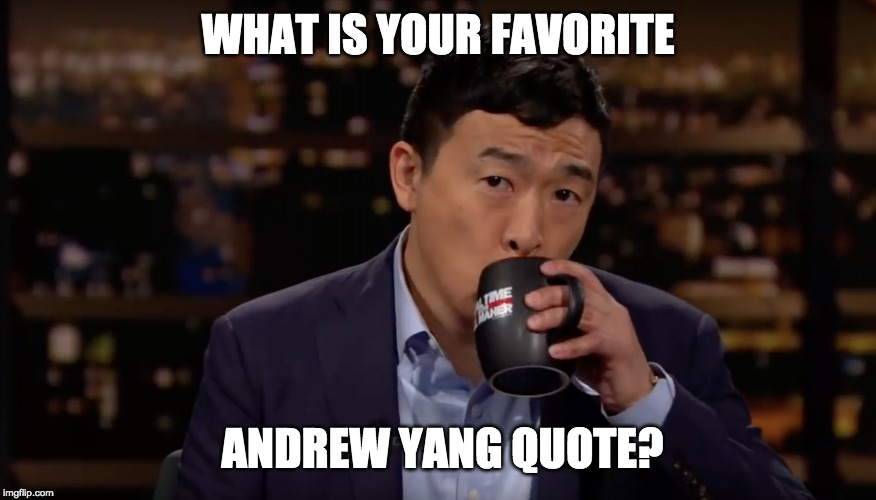 Riptide360's tweet photo. #YangGang - What is your favorite @AndrewYang quote?
#Yangisms like "I'm either gonna become president or the other candidates are going to sound a whole lot like me," - Andrew Yang https://t.co/DV2lEGbeyJ