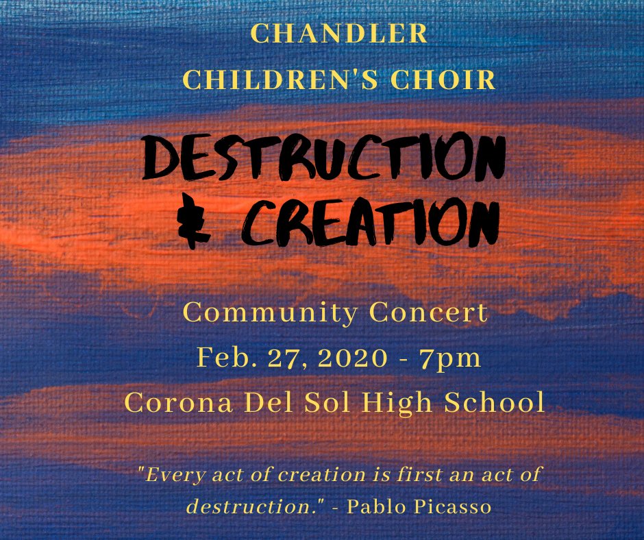 azccc's tweet photo. Our first FREE #CommunityConcert of 2020 happens on Feb. 27 at #CoronaDelSolHighSchool in #Tempe AZ.  All of our #choirs will perform.  The theme is 'Destruction and Creation'. Come out for a night of song, fun &amp; a celebration of the arts. #ChandlerChildrensChoir https://t.co/cweeyX4w2l