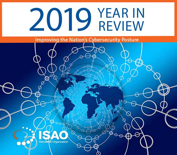 isao_so's tweet photo. We are excited to share the 2019 ISAO SO Year in Review!Improving the nation’s #cybersecurity posture is a truly collaborative effort, and this Review represents the work of the entire #informationsharing community.  https://t.co/Pwsm474DWI https://t.co/SiDzE1kNXt