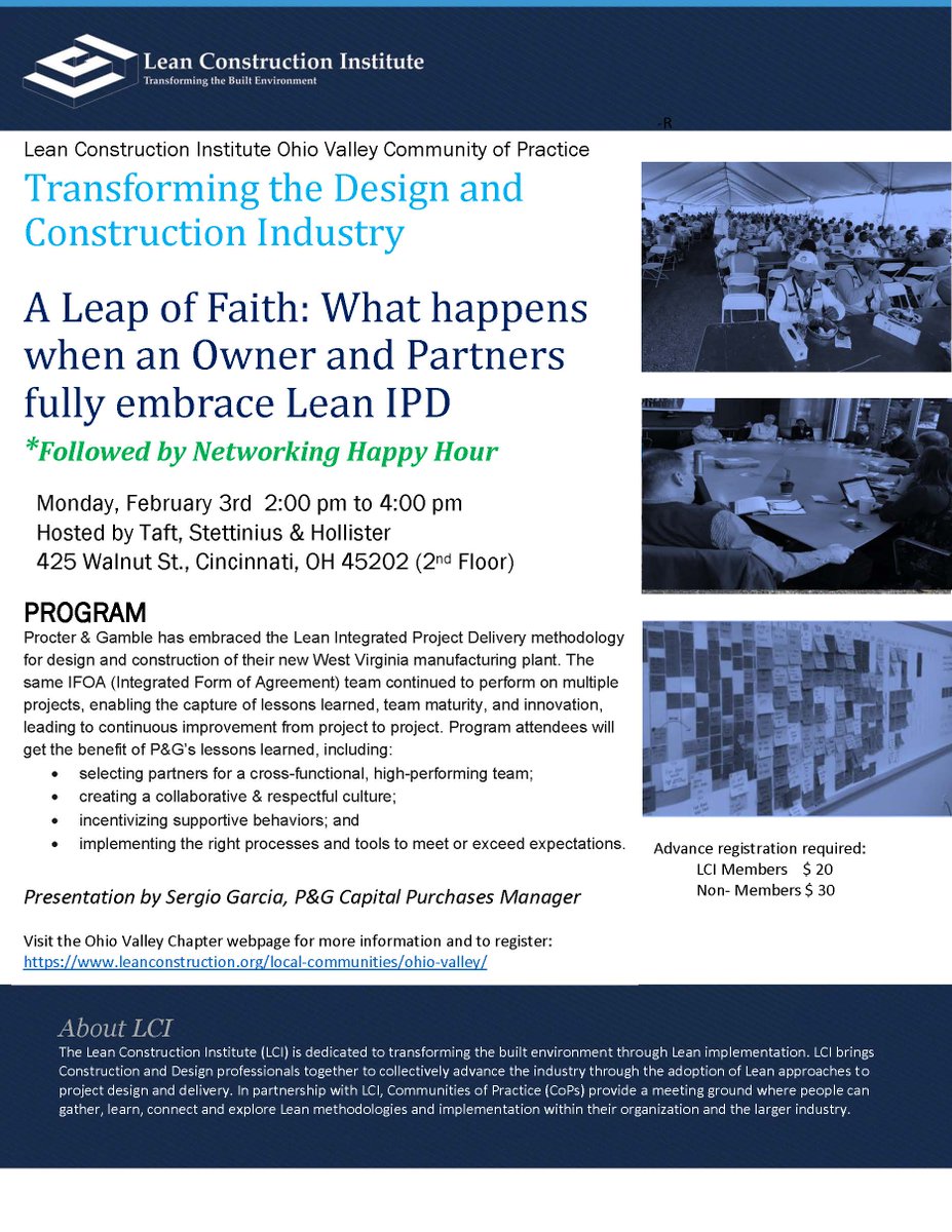G3C_Consulting's tweet photo. Be sure to register for @LeanConstruct Ohio Valley's February Program - A LEAP OF FAITH: WHAT HAPPENS WHEN AN OWNER & PARTNERS FULLY EMBRACE LEAN IPD? Hear about @ProcterGamble 's experiences with on Feb 3, 2-4:00 at Taft Law. https://t.co/SAQ5XgCQGZ #CollaborateInnovateCreate https://t.co/2kCkSizNMl