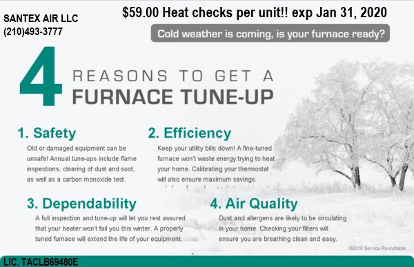 SANTEXAIR's tweet photo. SANTEX AIR LLC 210-493-3777  $59 HEAT CHECK PER UNIT!!  CALL NOW TO SCHEDULE.  OFFER EXP 01/31/2020 https://t.co/b2qY4lQtcz