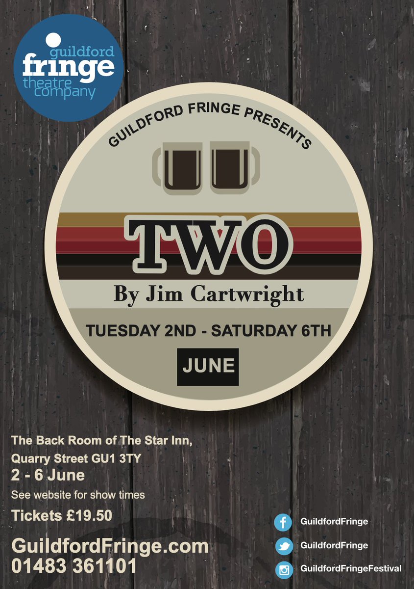 Guildford Fringe (@guildfordfringe) on Twitter photo Our next play at Guildford Fringe is Two by Jim Cartwright.
2-6 June at The Back Room of The Star Inn.
8pm shows with 3pm matinee on Saturday. 
This is gritty storytelling at its best, come and enjoy!
Full details: guildfordfringe.com/events-archive… Our next play at Guildford Fringe is Two by Jim Cartwright.
2-6 June at The Back Room of The Star Inn.
8pm shows with 3pm matinee on Saturday. 
This is gritty storytelling at its best, come and enjoy!
Full details: guildfordfringe.com/events-archive…