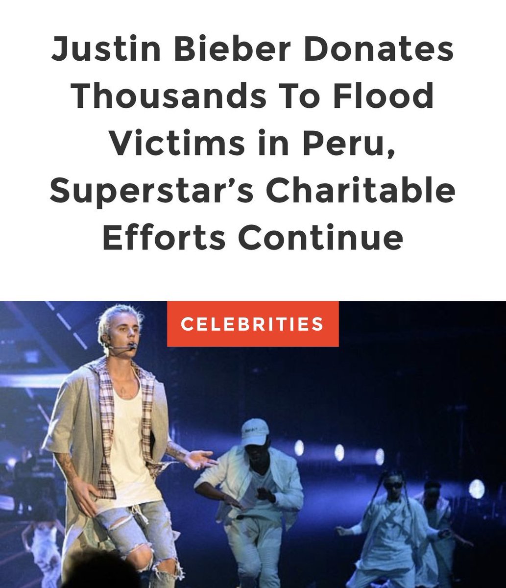 •٢٠١٧
تبرع جاستن بمبلغ 30000 دولار لضحايا الفيضانات في بيرو وأطنان من الطعام والبطانيات والمياه. htt...