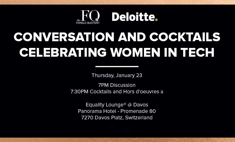 femalequotient's tweet photo. Join us and @Deloitte in the #EqualityLounge @ #wef20 for a discussion with @janetfoutty and @KWeber515 on the rise of female leaders in tech. @qz #Davos RSVP: https://t.co/YnnIgodmcj https://t.co/WMSNZXijy1